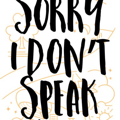 Sorry I Don't Speak Idiot Thumbnail